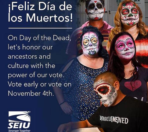 SEIU’s Day of the Dead Voter