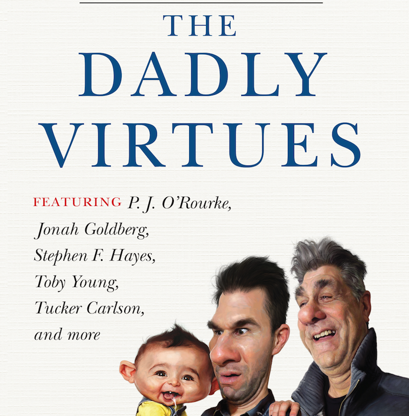 'The Dadly Virtues,' Available Now at an Amazon Near You