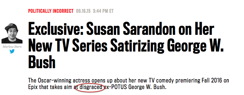 Greatest Living President Labeled 'Disgrace' by World's Worst Entertainment Journo