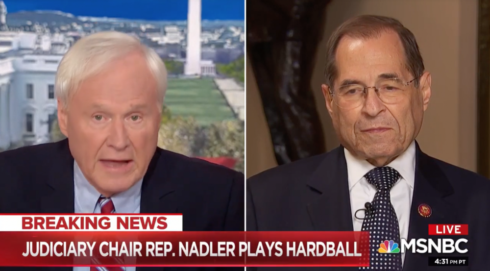 Chris Matthews Praises Nadler for Investigating Trump, Blames 'Slow' Mueller For Not Helping