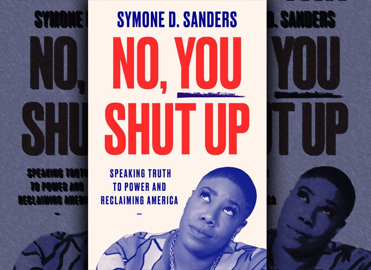 REVIEW: 'No, You Shut Up' by Symone Sanders