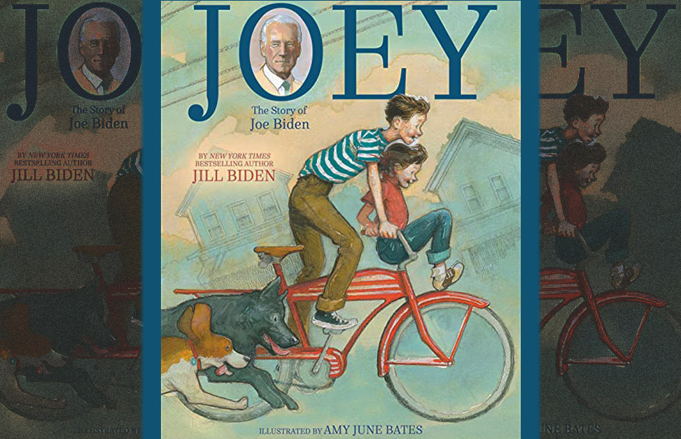 REVIEW: 'Joey: The Story of Joe Biden' by Dr. Jill Biden, Ed.D.