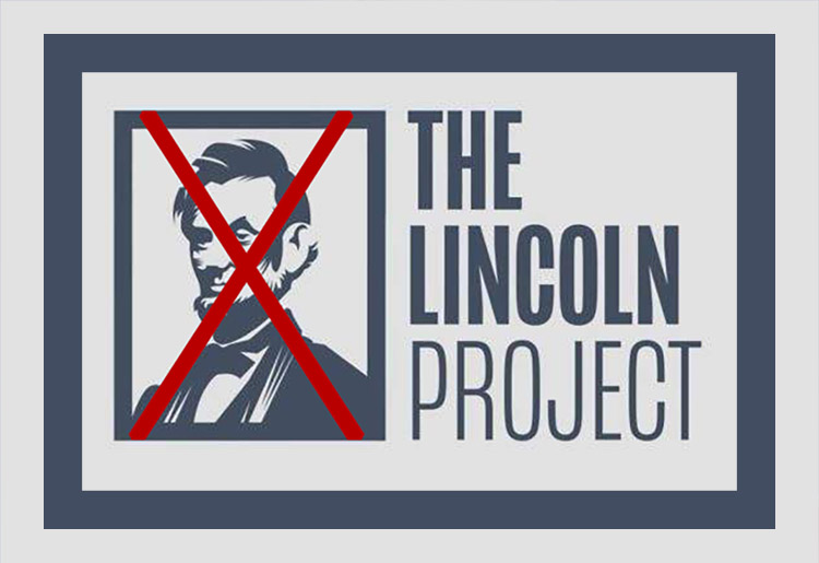 Lincoln Surrenders: Anti-GOP Group Caves to Woke Mob in Bid to Avoid Getting Canceled by Left-Wing Allies