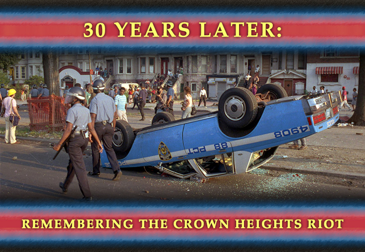 Video Flashback: Watch the Crown Heights Riots Unfold Through Contemporary Media Coverage