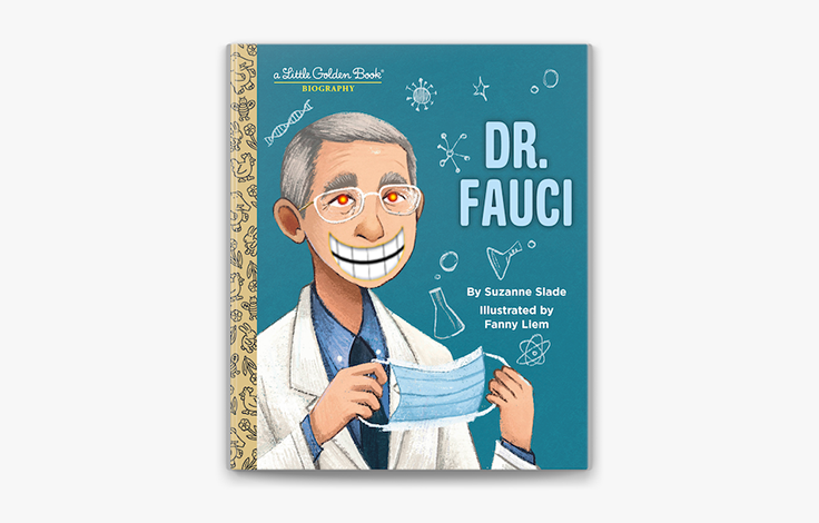 Self Care for Psychopaths: The Anthony Fauci Children's Book