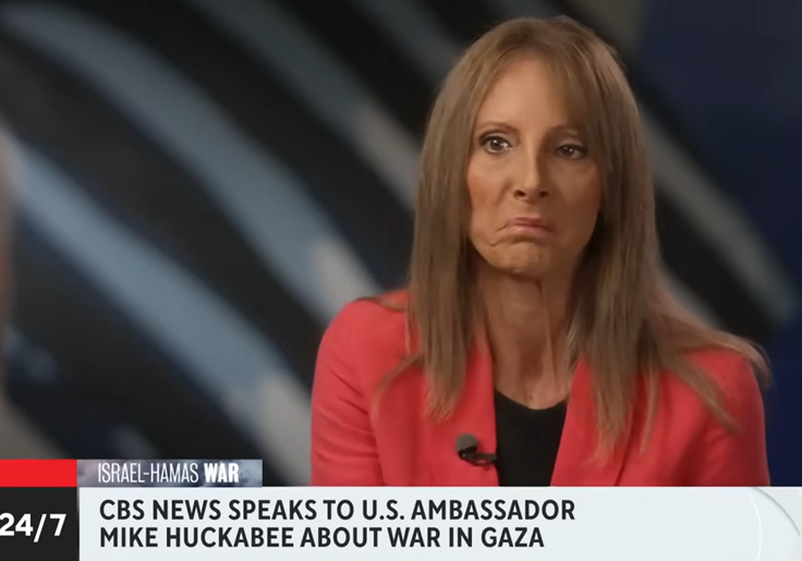 Fired CBS News Reporter Who Tangled With Huckabee Over Gaza Interview 'Considers Suing CBS': Transcript Shows Her Selective Edits Made Ambassador Sound Insensitive to Hungry Children 