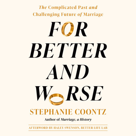 Stephanie Coontz warns against 1950s marriage nostalgia in new book