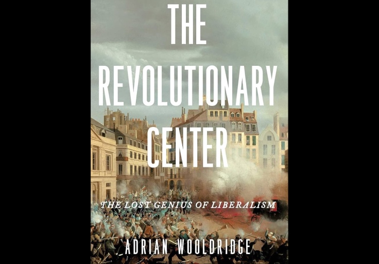 Adrian Wooldridge fordert in neuem Buch einen Reset des Liberalismus