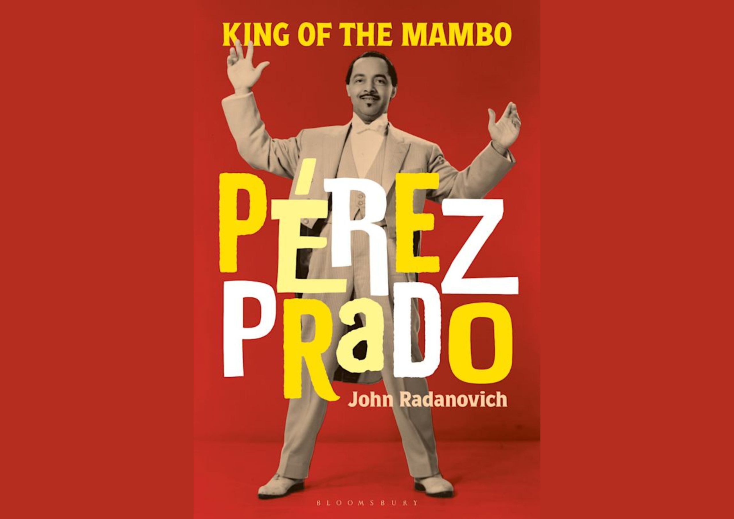 King of the Mambo: Biografie über Pérez Prado beleuchtet das politische Erbe der Latin Music